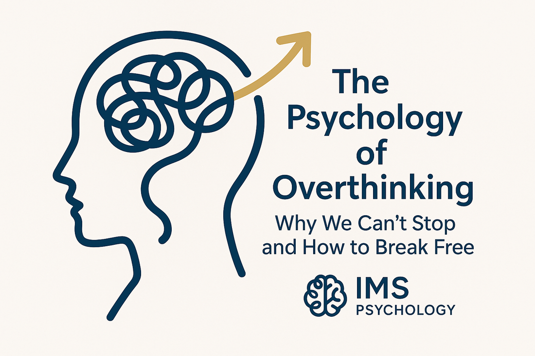 The Psychology of Overthinking: Why We Can’t Stop and How to Break Free
