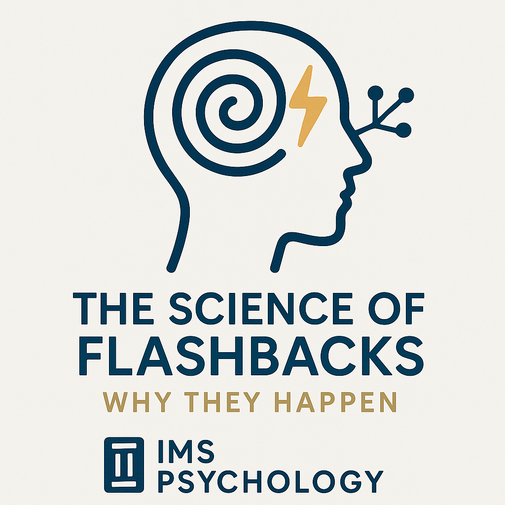The Science of Flashbacks: Why They Happen