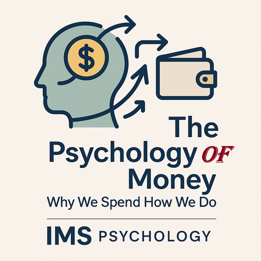 The Psychology of Money: Why We Spend How We Do