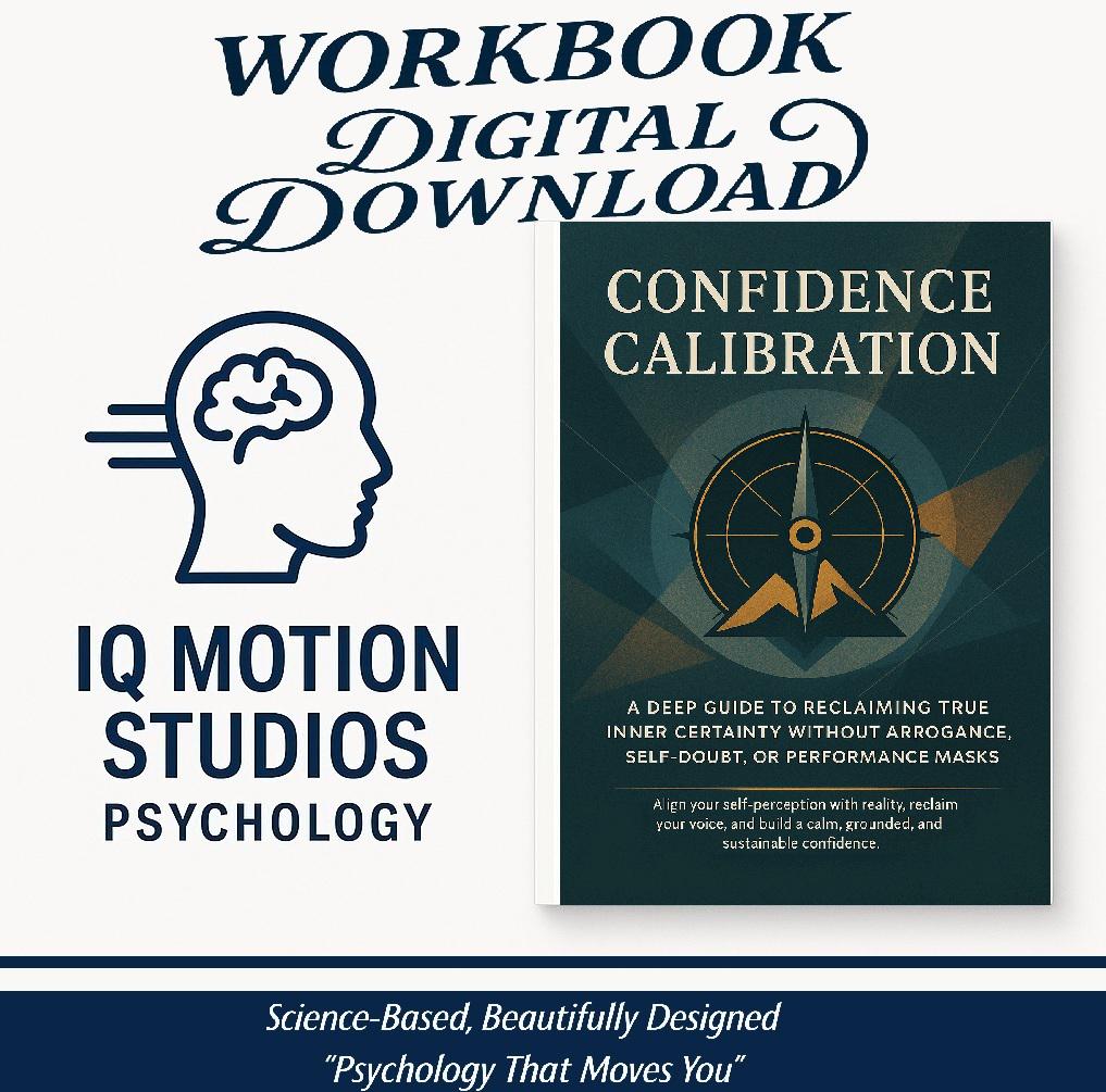 Confidence Calibration – A Psychology-Based Workbook to Rebuild Self-Belief, Silence the Inner Critic, and Anchor in Authentic Self-Worth