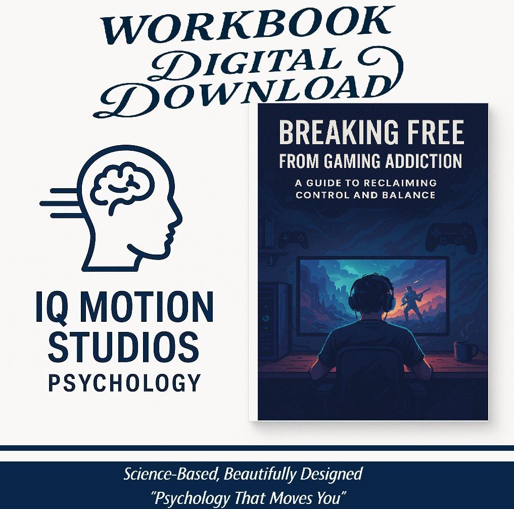 The Gaming Addiction Recovery Map – A Psychology-Based Workbook to Reclaim Focus, Heal Dopamine Dysregulation, and Rebuild Motivation