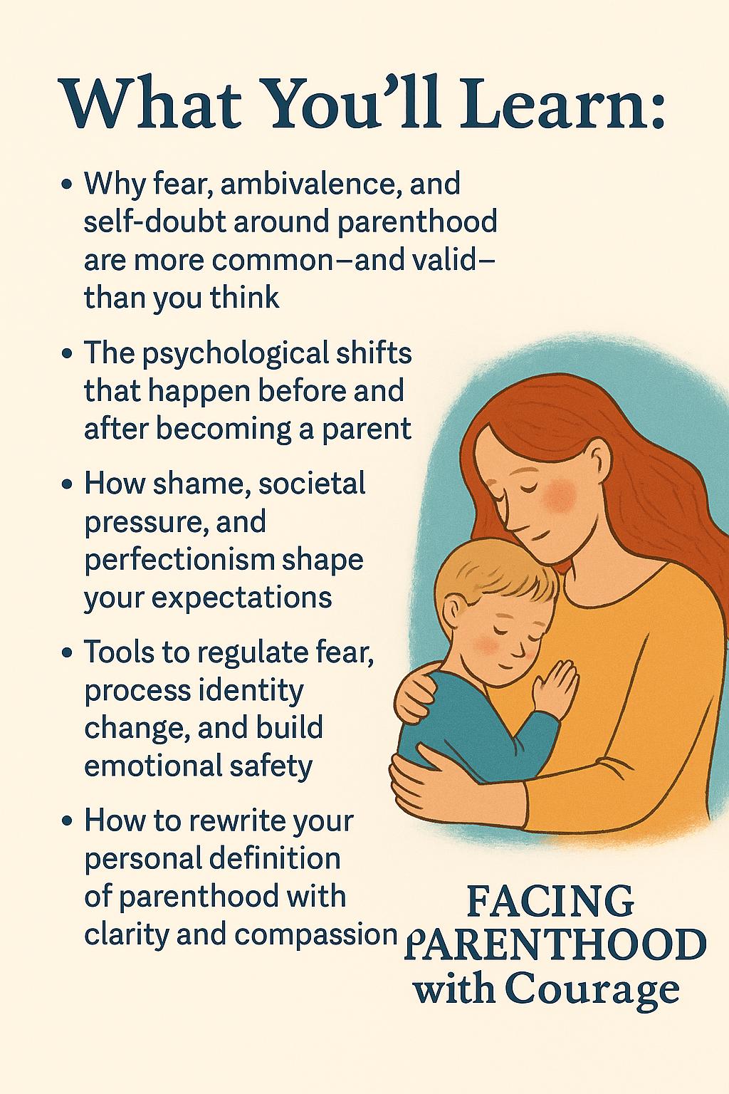 Facing Parenthood with Courage – Printable Guide for Navigating Parenting Fears, Identity Shifts & Emotional Overwhelm | A4 PDF Workbook