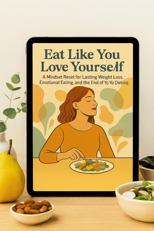 Eat Like You Love Yourself – A Psychology-Based Food Relationship Workbook to Heal Emotional Eating and Build Self-Compassion