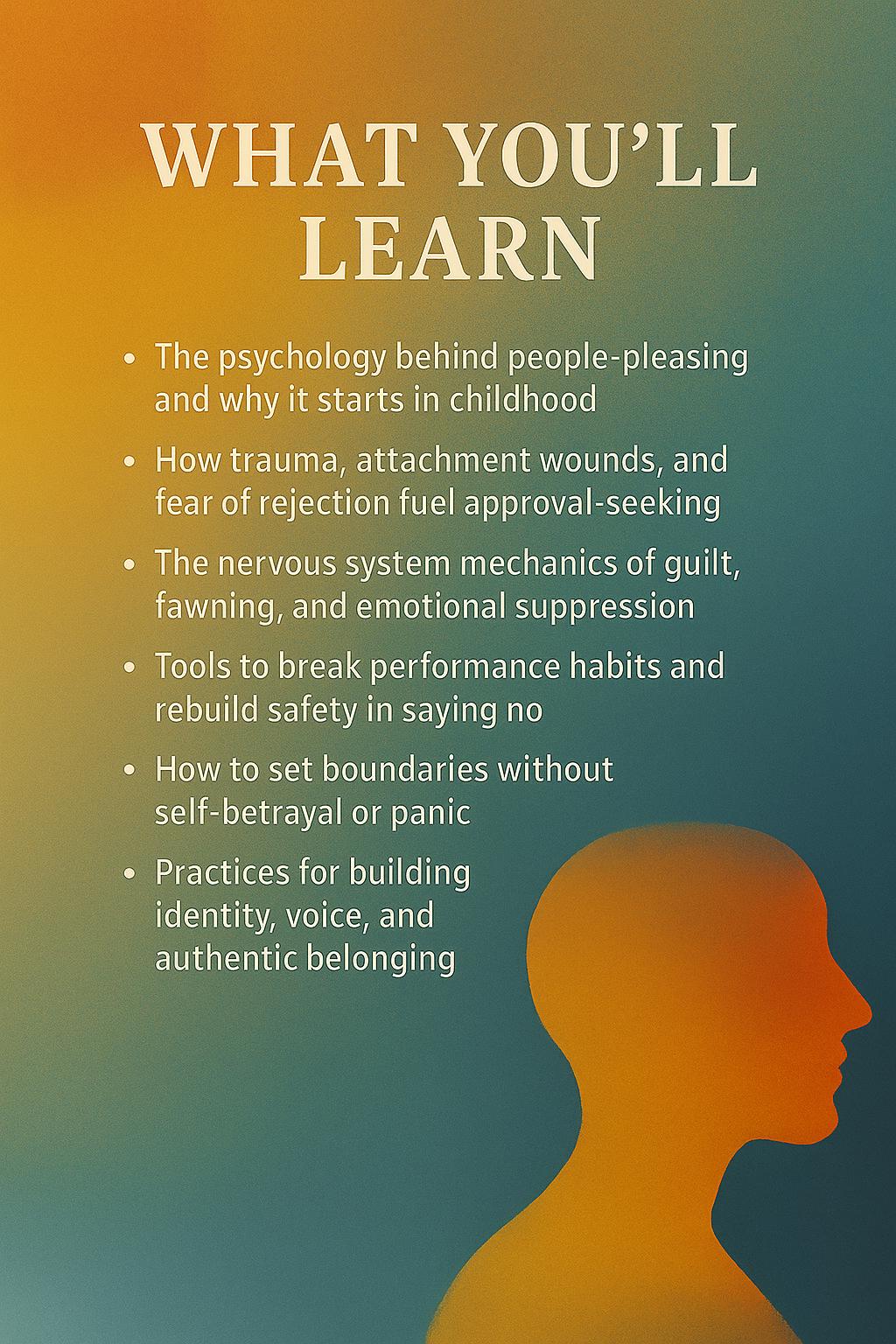 From People-Pleasing to Real Belonging – A Psychology-Based Workbook to Break Approval Cycles, Set Boundaries & Cultivate True Connection