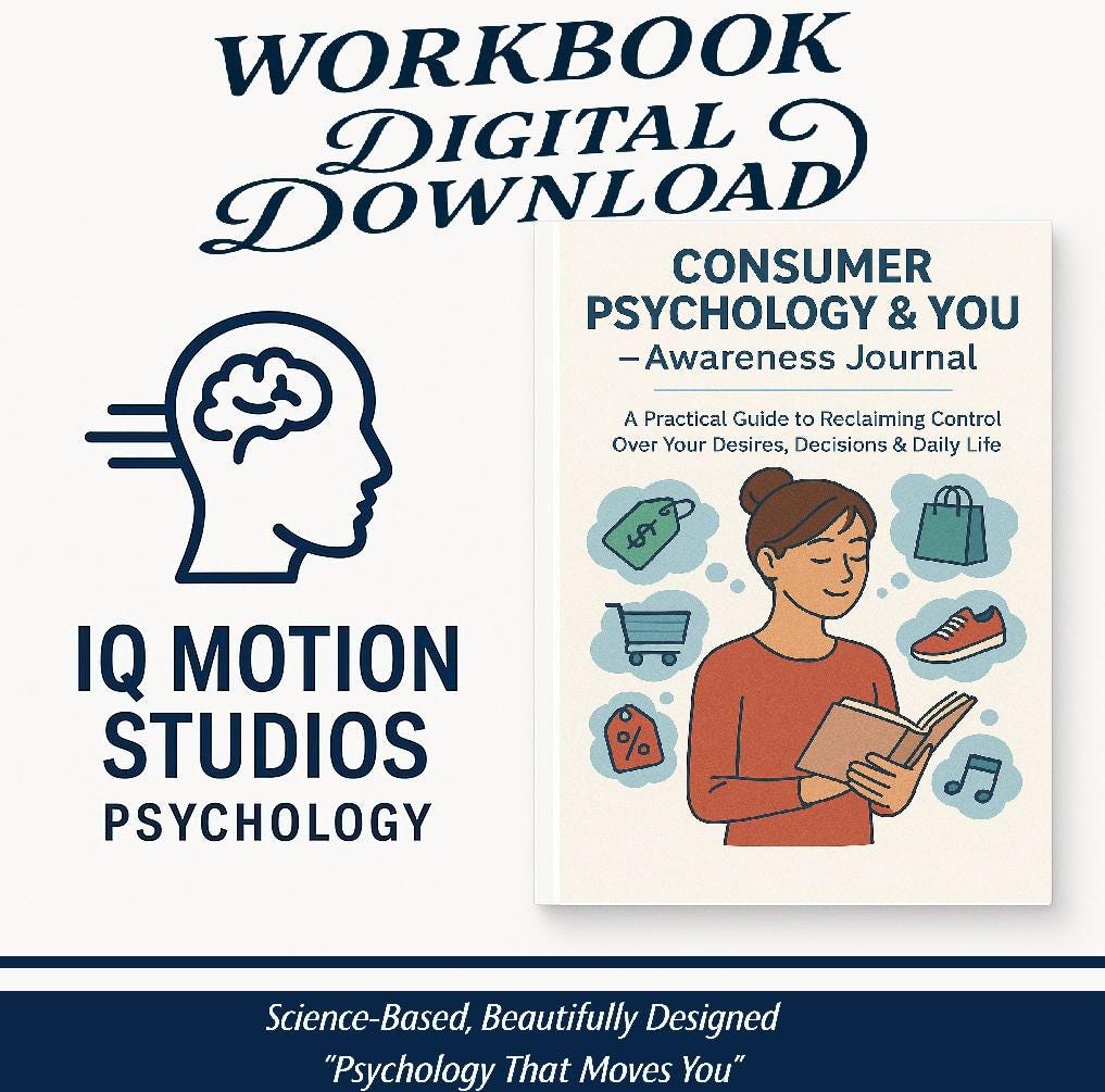 Consumer Psychology & You – A Printable Awareness Journal to Reclaim Control Over Emotional Spending, Identity and Modern Triggers