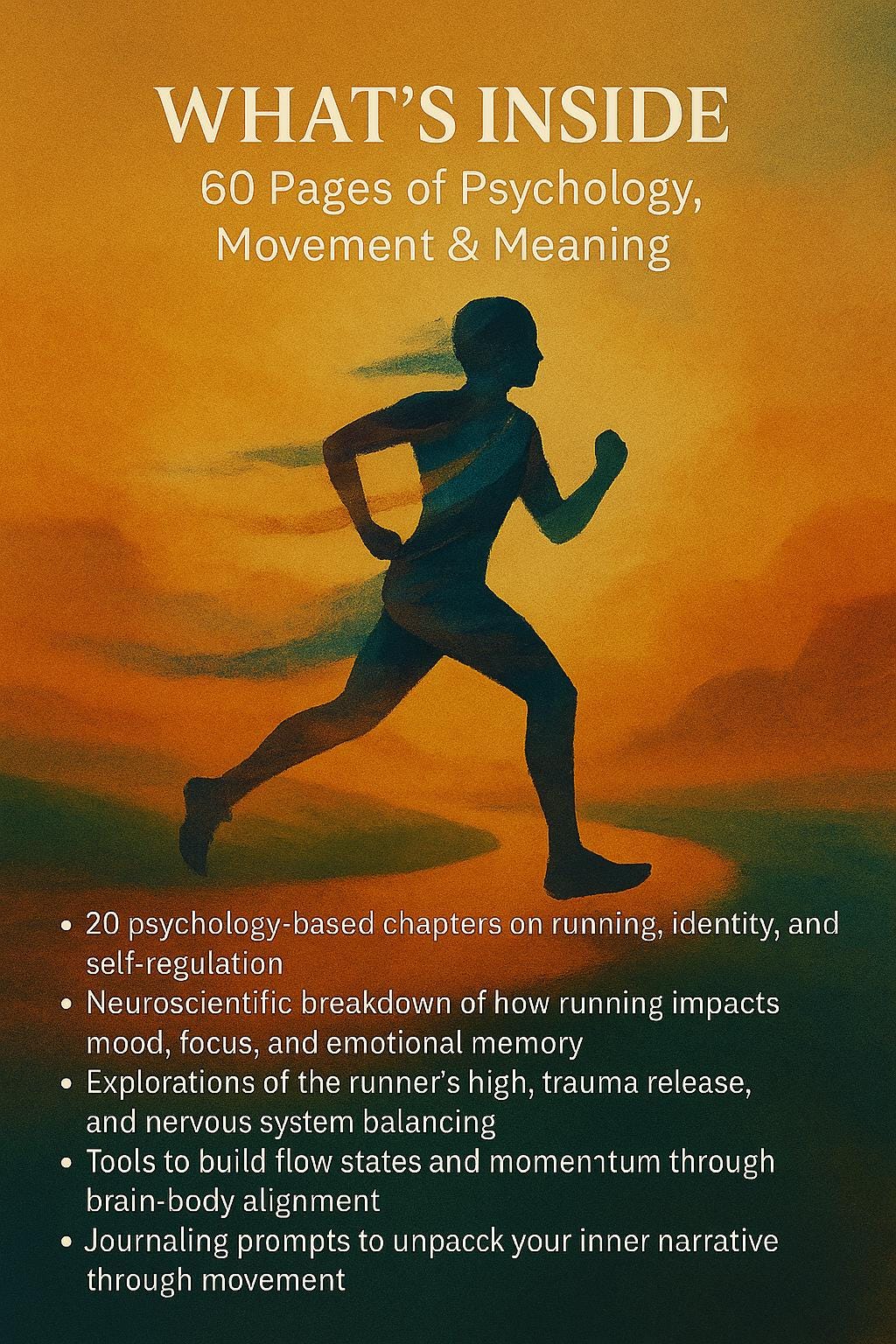 The Psychology Behind Running – A Science-Backed Workbook on Flow, Mental Strength, Healing, Motivation & Emotional Self-Discovery