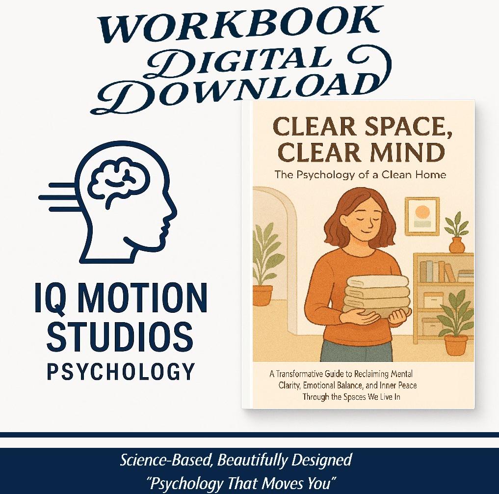 The Psychology of a Clean Home – Printable Workbook for Emotional Clarity & Decluttering Transformation (60+ Pages)