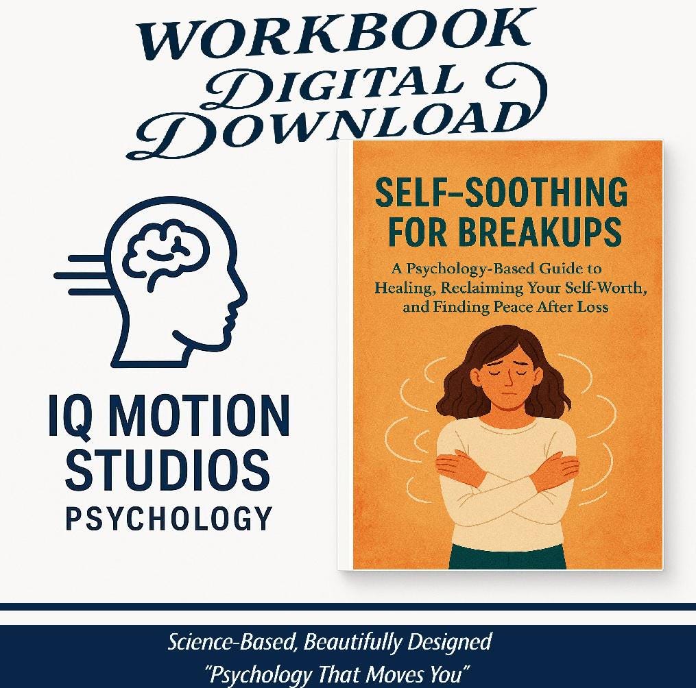 Self-Soothing for Breakups PDF | Printable Healing Workbook for Heartbreak, Anxiety, Attachment, Inner Child & Emotional Recovery