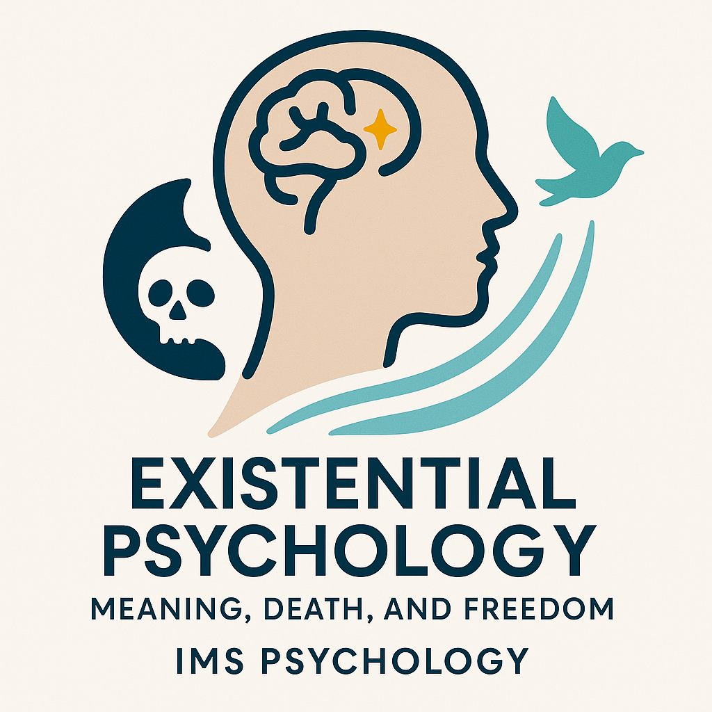 Existential Psychology: Meaning, Death, and Freedom