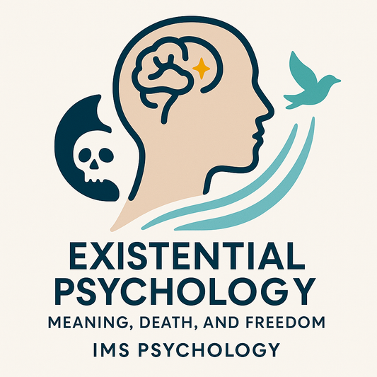 Existential Psychology: Meaning, Death, and Freedom