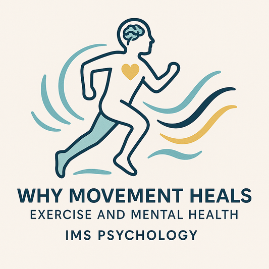 Why Movement Heals: Exercise and Mental Health