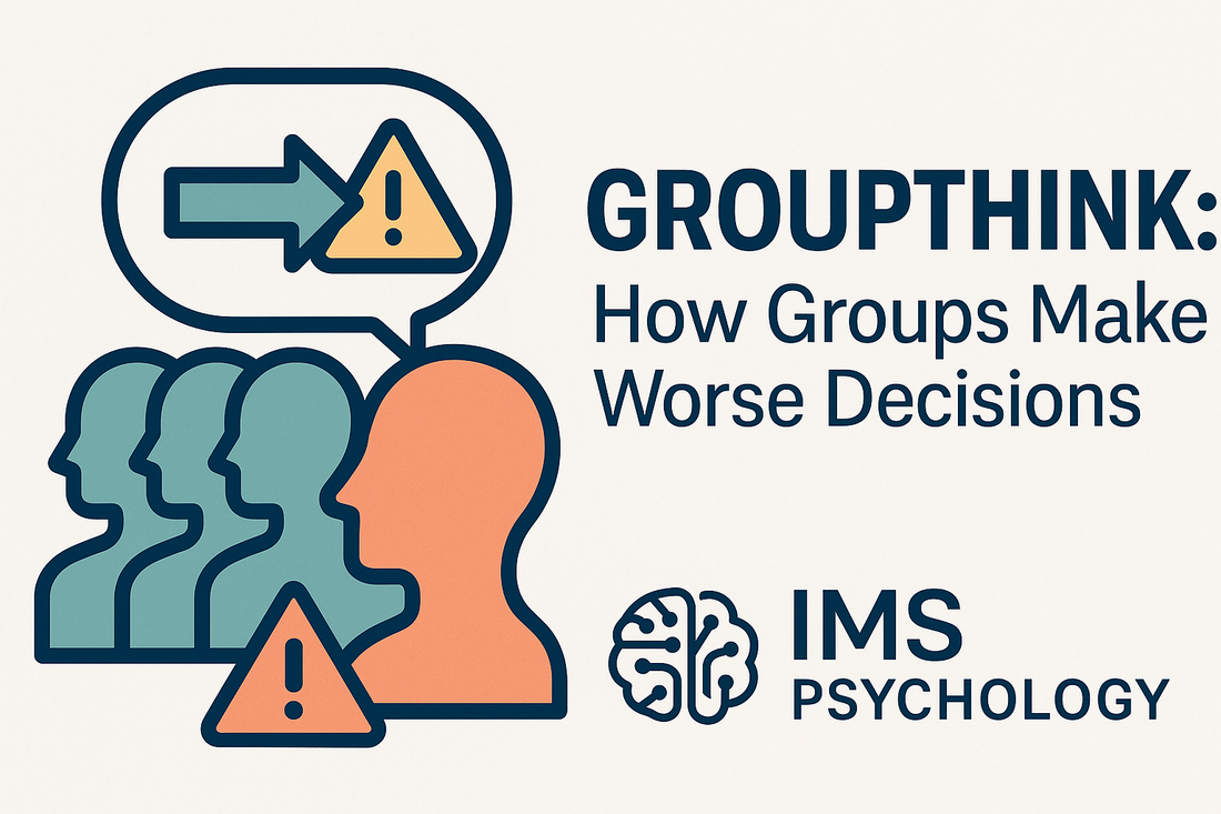 Groupthink: How Groups Make Worse Decisions