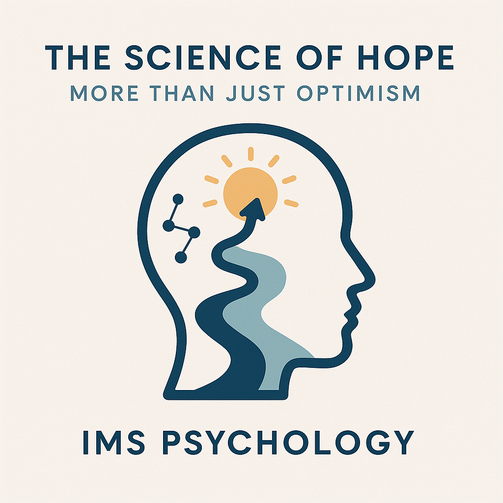 The Science of Hope: More Than Just Optimism