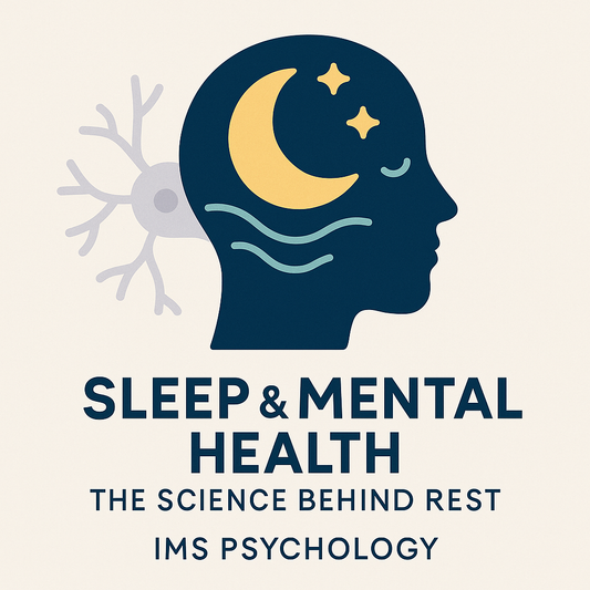 Sleep & Mental Health: The Science Behind Rest