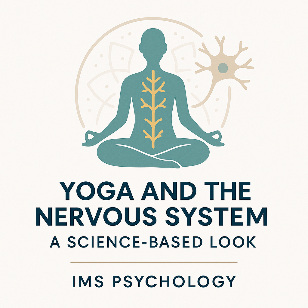 Yoga and the Nervous System: A Science-Based Look
