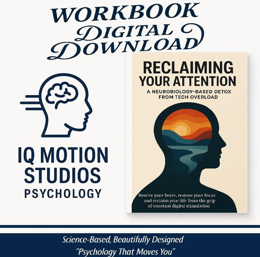 Reclaim Your Focus & Clarity | Attention Workbook for Mental Presence | 60+ Pages | Psychology Tools