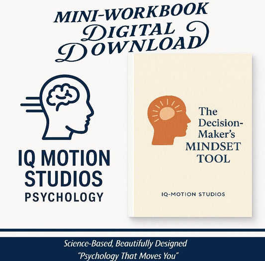 The Decision-Maker’s Mindset Tool | Psychology-Based Guide to Clarity, Confidence & Action