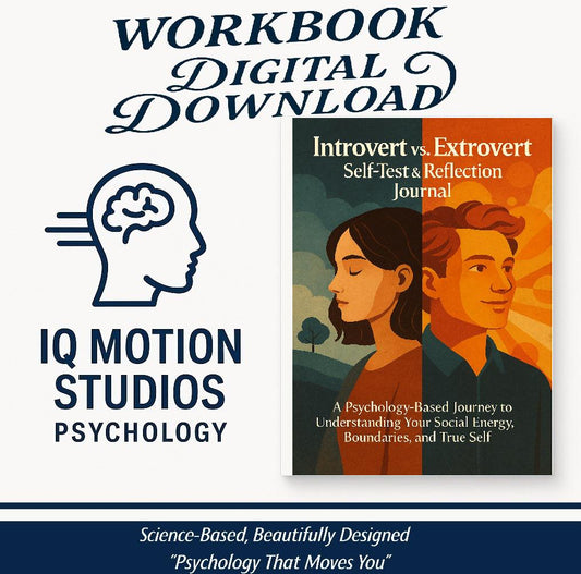 Introvert vs. Extrovert – A Psychology-Based Workbook on Personality, Energy, Boundaries & Building Social Confidence
