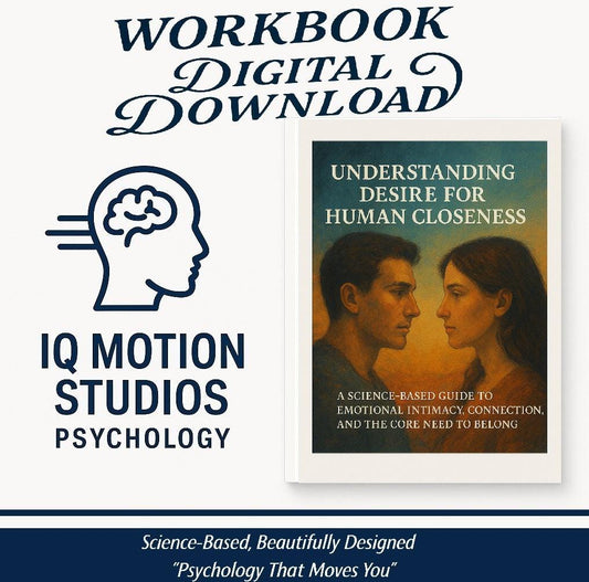 Desire for Human Closeness Workbook | Emotional Intimacy & Connection | Psychology Self-Growth PDF