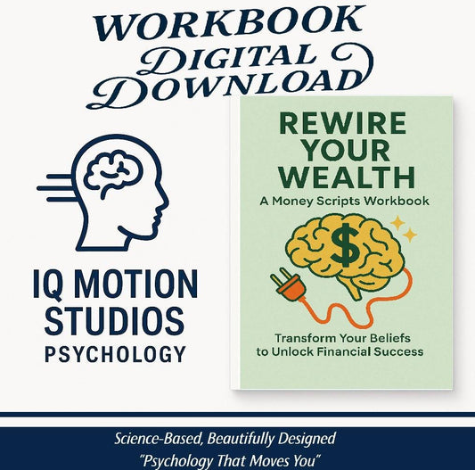 Rewire Your Wealth – Psychology-Based Money Workbook to Transform Beliefs & Improve Financial Habits