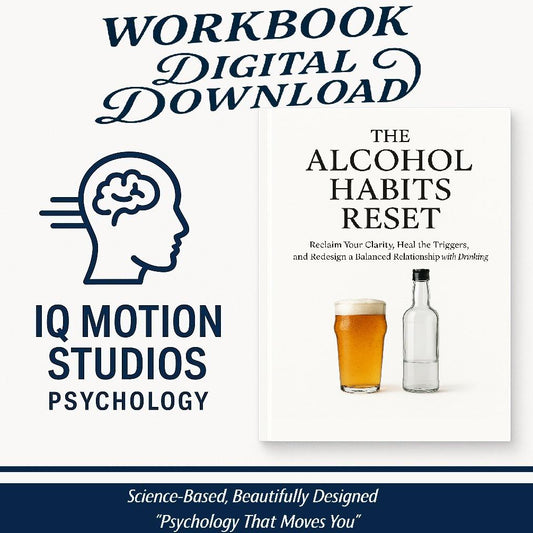 The Alcohol Habits Reset – A Psychology-Based Workbook to Rethink Drinking, Rewire Urges, and Rebuild Clarity Without Shame