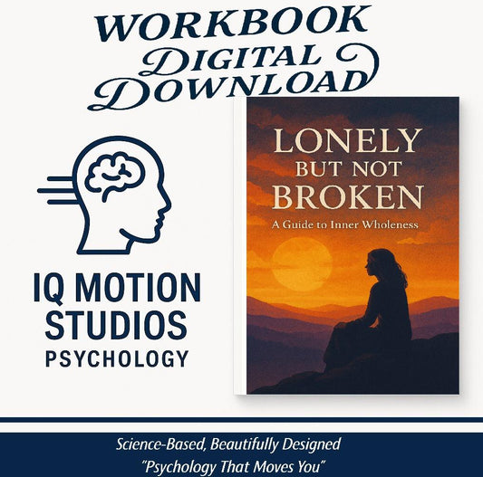 Lonely But Not Broken Workbook | Emotional Healing for Loneliness | 60+ Page Self-Help PDF