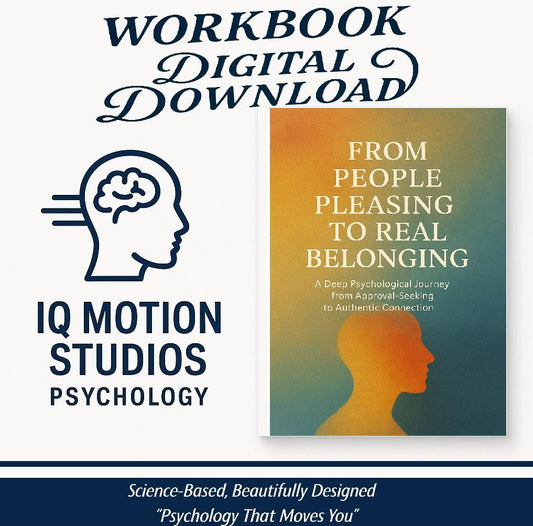 From People-Pleasing to Real Belonging – A Psychology-Based Workbook to Break Approval Cycles, Set Boundaries & Cultivate True Connection